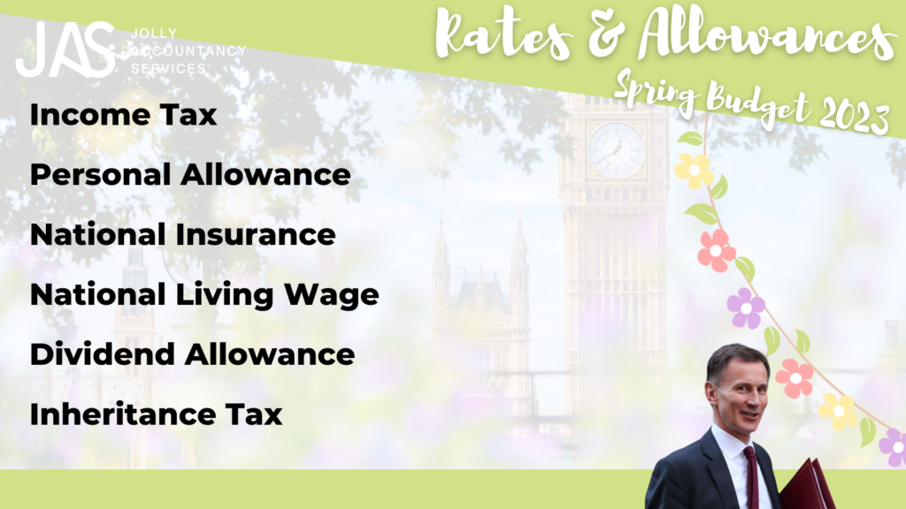 Spring budget 2023 - more rates and allowances