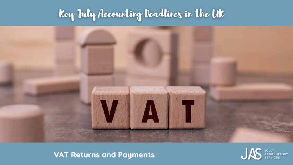Key July Accounting Deadlines in the UK 2 JU04