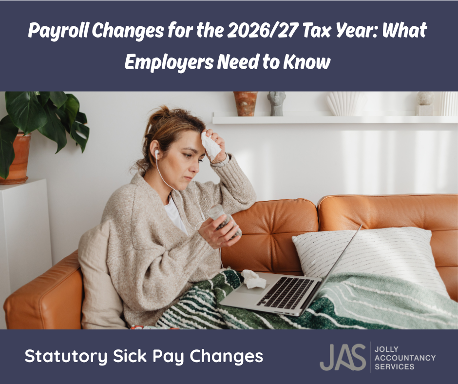 Jolly Accountancy: Payroll Changes for the 2026/27 Tax Year: What Employers Need to Know